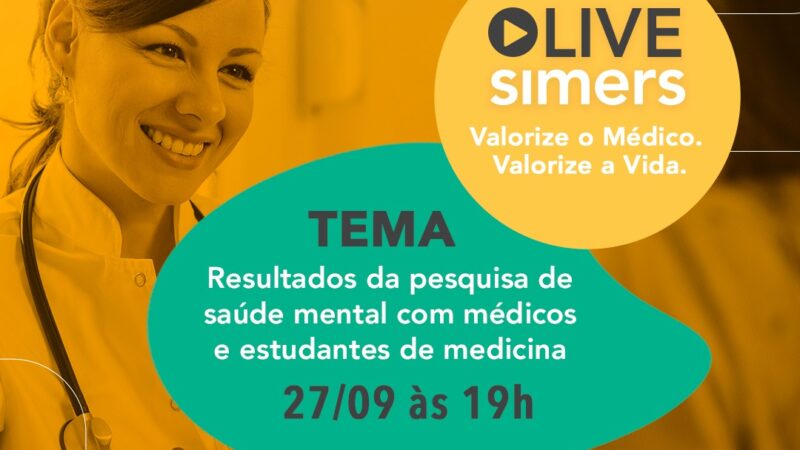 Núcleo de Psiquiatria do Simers fará live sobre Saúde Mental de Médicos e estudantes de Medicina