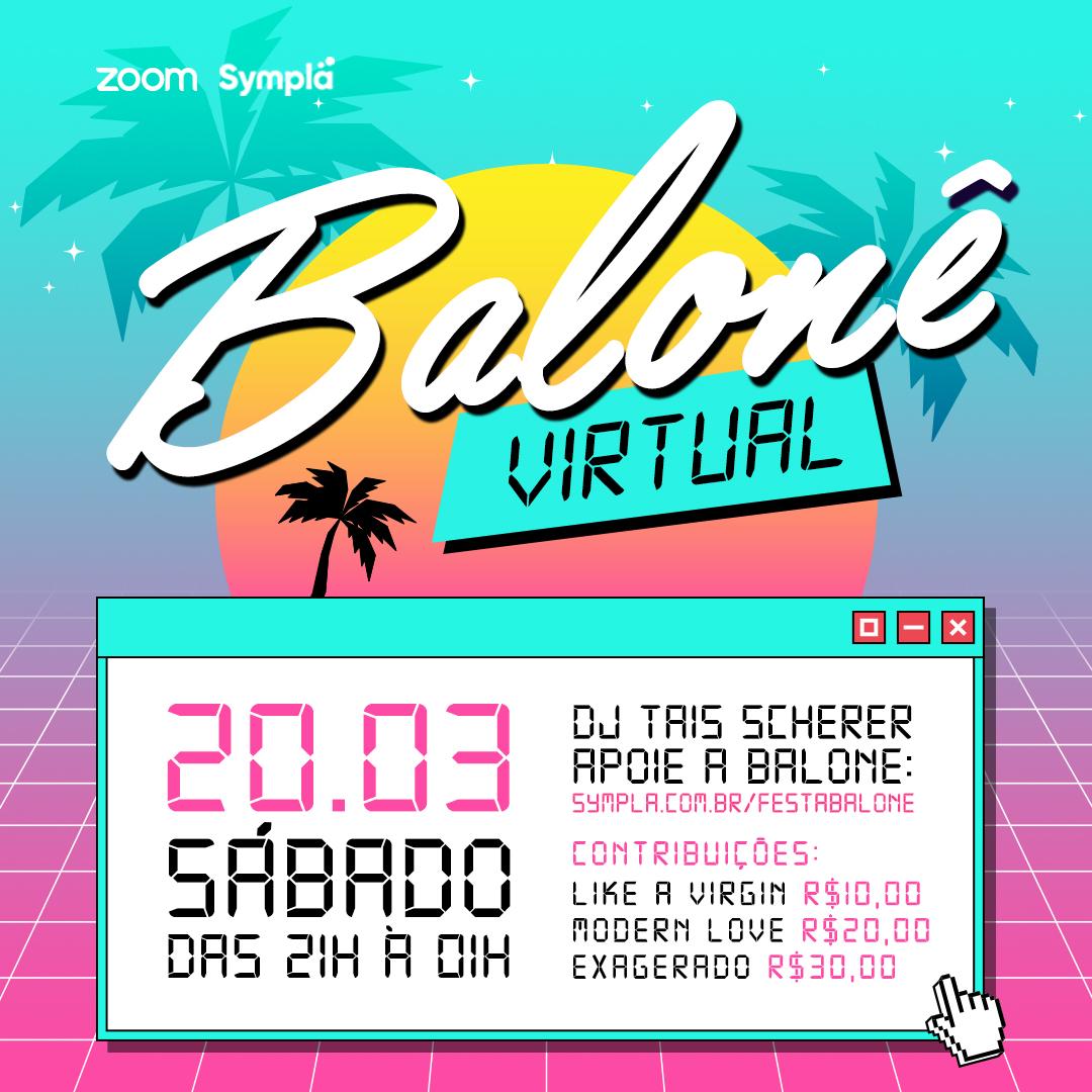 BALONÊ ABRE TEMPORADA DE FESTAS VIRTUAIS