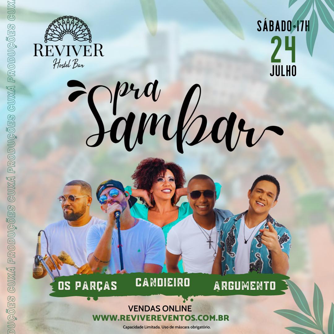 Sábado tem “O PRA SAMBAR” no Reviver Hostel