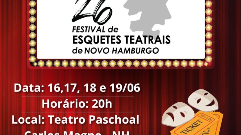 26º Festival de Esquetes Teatrais de Novo Hamburgo