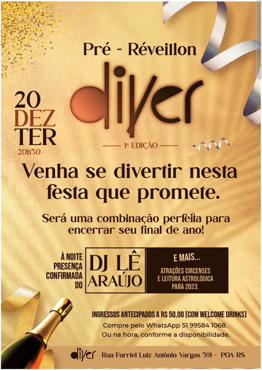 1ª Festa de Pré-Réveillon Diver em Porto Alegre