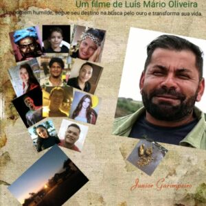 CINEMA: A História de Júnior Garimpeiro em “O FILHO DO OURO”