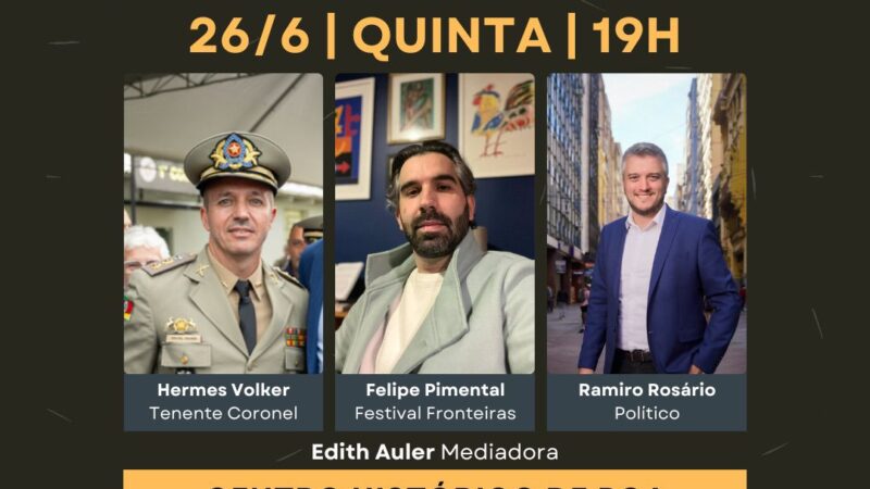 Evento gratuito no Plaza HUB aborda o Centro Histórico de Porto Alegre e a sua importância cultural, econômica e social no dia 26 de junho de 2025