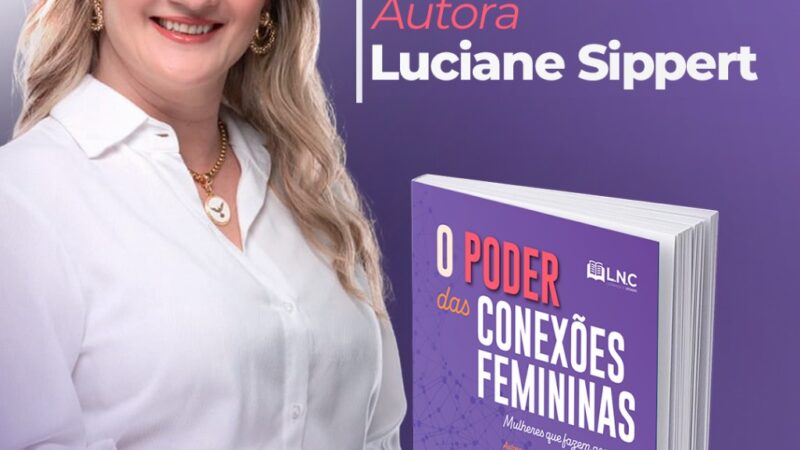 Dra. Luciane Sippert realiza evento exclusivo para mulheres no Centro Empresarial de Três Passos