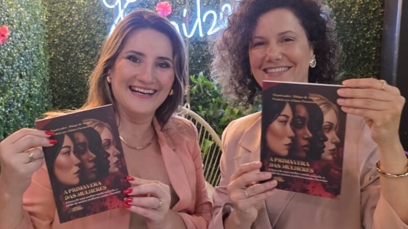 Tarde de Autógrafos reúne as coautoras da obra “A Primavera das Mulheres”, Priscila Paula da Silva Falkowski Montagna e Luciane Sippert