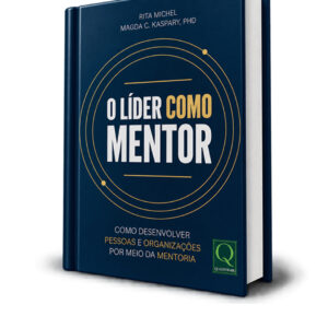 Rita Michel e Magda Kaspary lançam “O Líder como Mentor” na Livraria Travessa