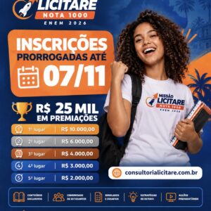 Estudantes do Maranhão têm até 7 de novembro para se inscrever na Missão Licitare Nota 1000 e concorrer a R$ 25 mil reais